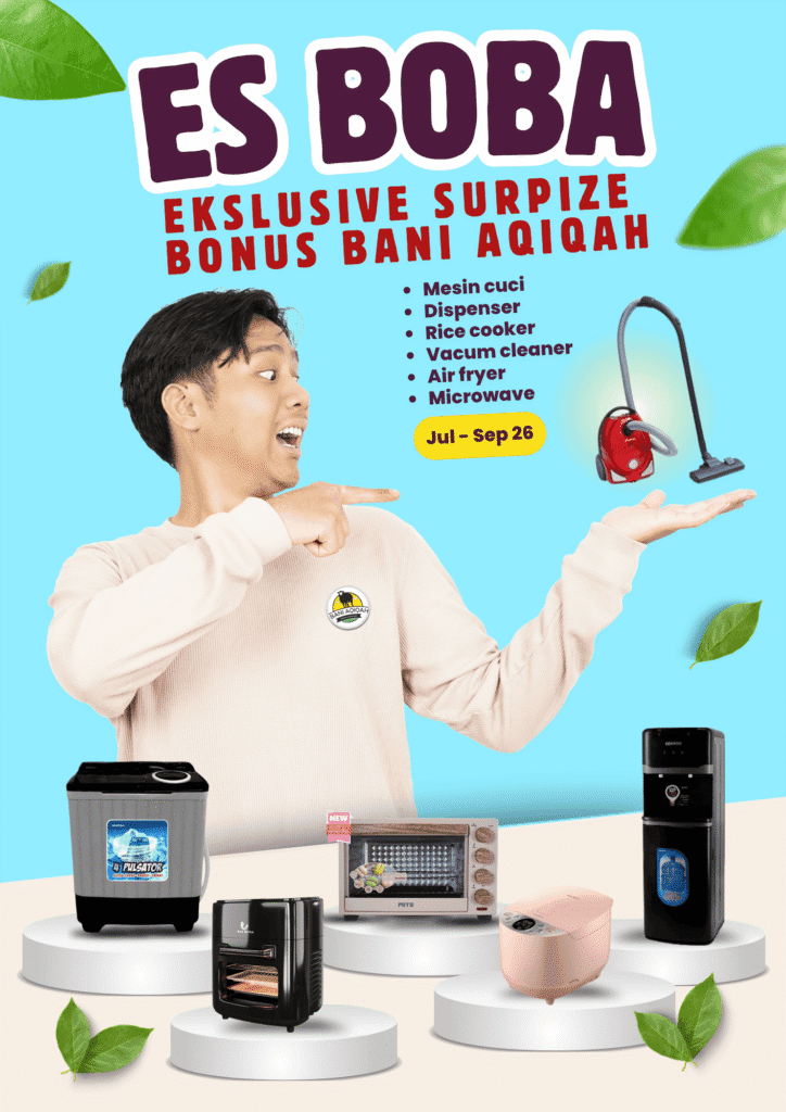 Bonus Es Boba Bani Aqiqah: mesin cuci, dispenser, rice cooker, vacuum cleaner, air fryer dan microwave, periode Juli-September 2026