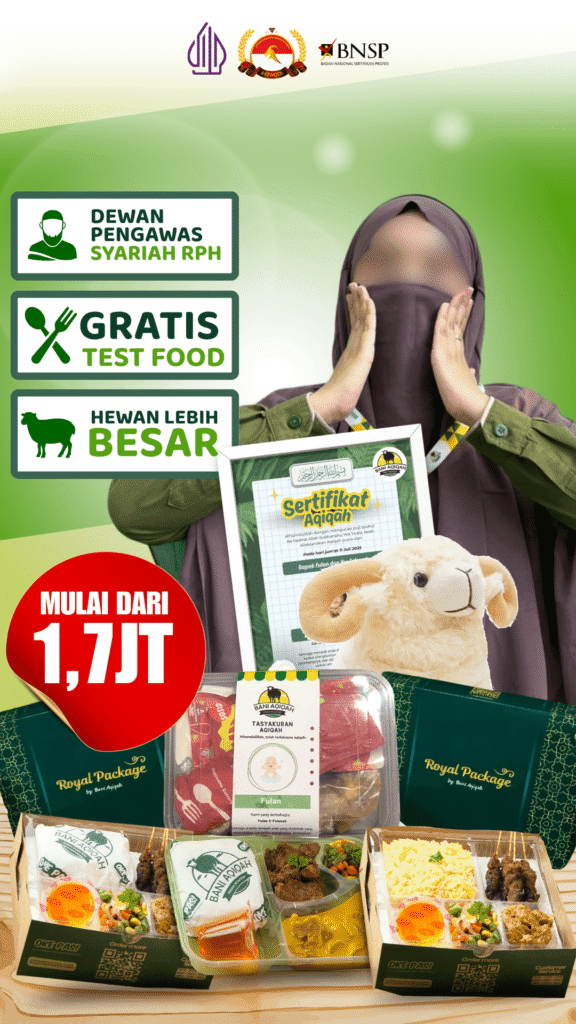 Paket aqiqah Bani Aqiqah dengan pengawasan syariah, gratis test food, dan pilihan nasi box.